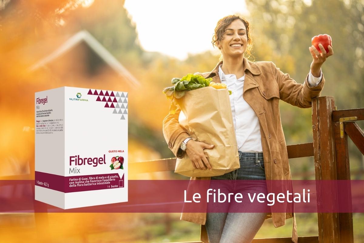 Le fibre vegetali per un intestino regolare